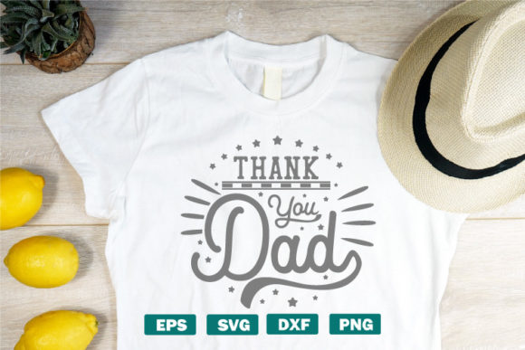 Father’s Day Quotes SVG: Thank You Dad
