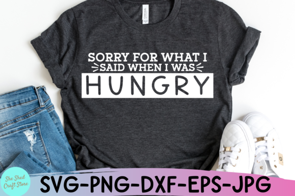 Sorry for What I Said When I Was Hungry Graphics