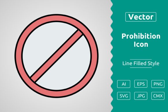 Vector Prohibition Filled Outline Icon